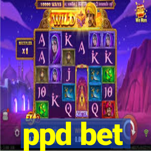 ppd bet